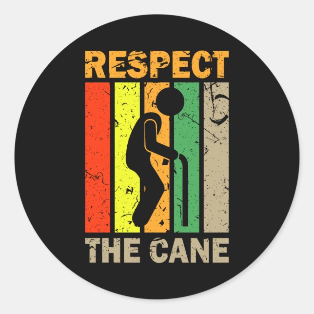 Respect The Cane Senior Discount Classic Round Sticker (Front)