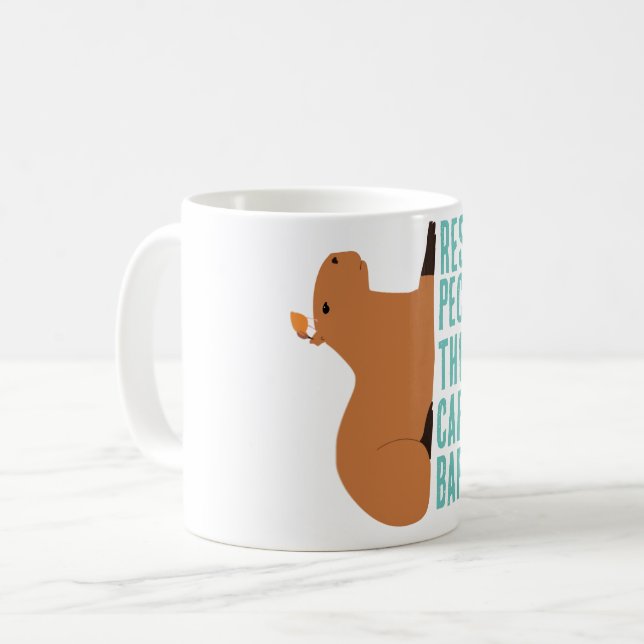Respect the capybara coffee mug (Front Left)