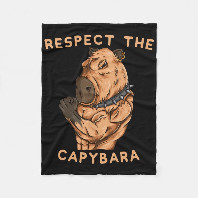 Respect The Capybara - Funny Fitness Bodybuilder R Fleece Blanket (Front)