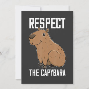 Respect The Capybara Funny Rodent Capibara Photo Invitation