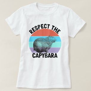 Respect The Capybara Funny Rodent Capibara T-Shirt