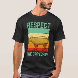 Respect The Capybara Whisperer Wildlife Animal Rod T-Shirt