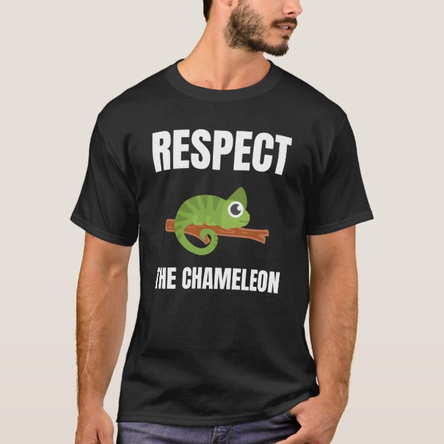 Respect the Chameleon T-Shirt (Front)