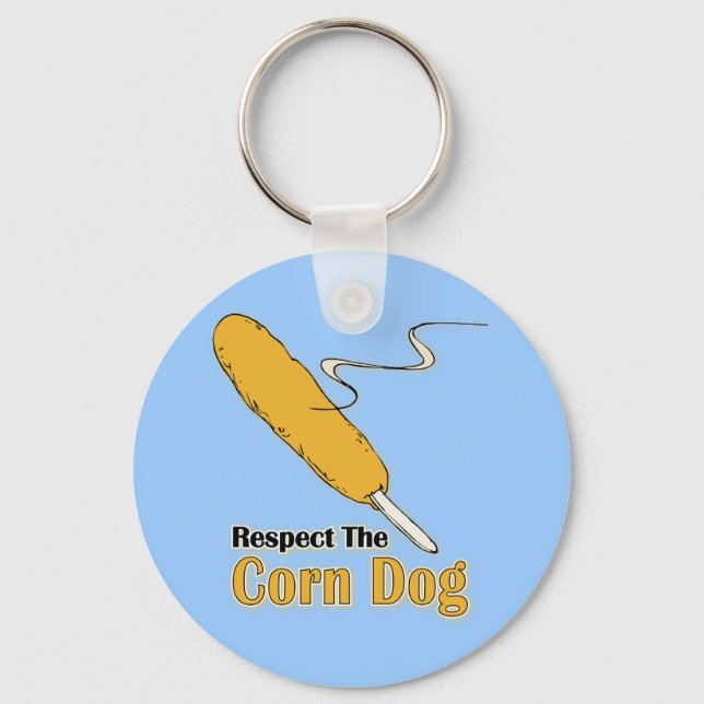 Respect The Corn Dog? Keychain (Front)