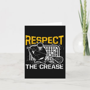 Respect The Crease Funny Lacrosse Player Goalie  Card