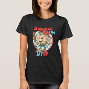 Respect The Drip Baseball Drip Boys Ice Cream Drip T-Shirt