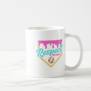 Respect The Drip Baseball Home Plate Ice Cream Dri Coffee Mug