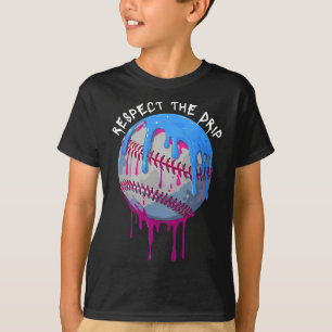 Respect The Drip Baseball Ice Cream Drip  T-Shirt