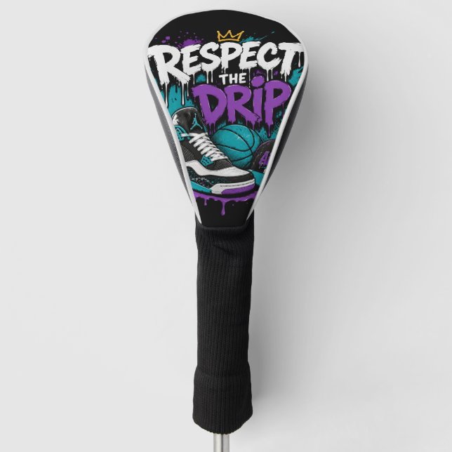 Respect The Drip Basketball Design Golf Head Cover (Front)