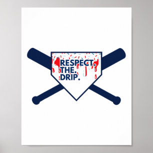 Respect The Drip Bysebyll Byt Ice Cream Drip Poster