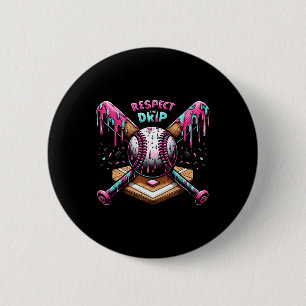 Respect The Drip Bysebyll Home Plate With Sprinkle 2 Inch Round Button