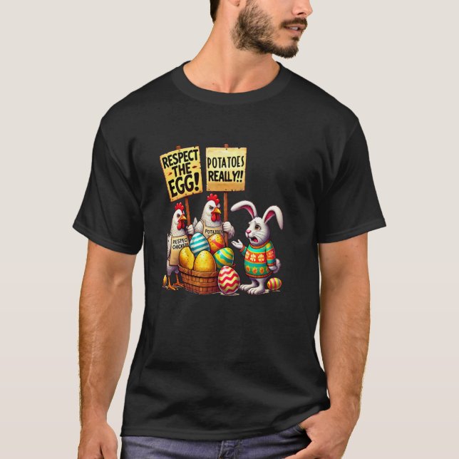 Respect The Egg Funny Easter Bunny Chickens Picket T-Shirt (Front)