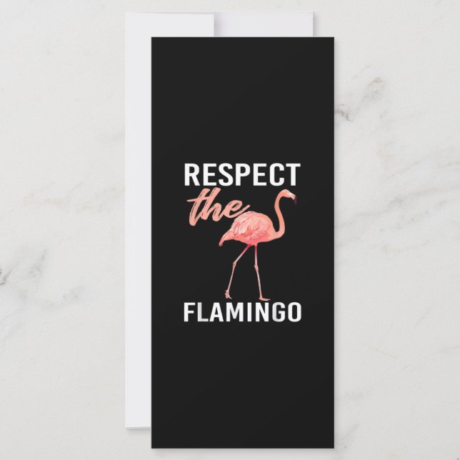 Respect The Flamingo | Funny Flamingo Lover (Front)