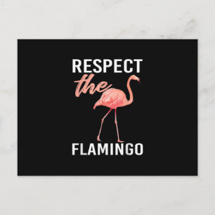 Respect The Flamingo Funny Flamingo Lover Invitation Postcard