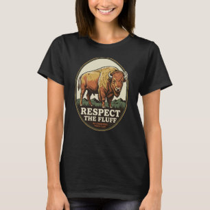 Respect The Fluff Vintage Bison Buffalo Wilderness T-Shirt