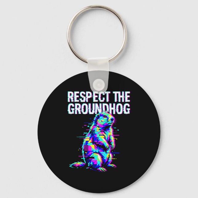 Respect The Groundhog Funny Groundhog Day Retro  Keychain (Front)