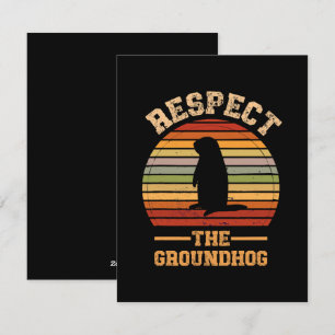 Respect The Groundhog Holiday Card