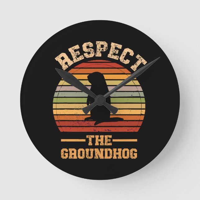 Respect The Groundhog Holiday Round Clock (Front)