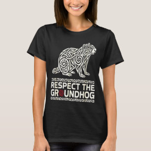 Respect The Groundhog Tribal Groundhog Day Symbol T-Shirt