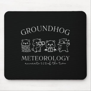 Respect The Groundhogs Funny Woodchuck Women Men B Mouse Pad
