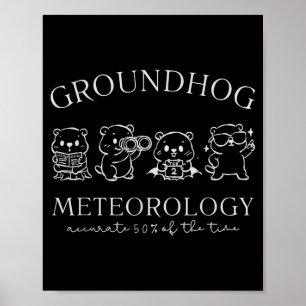 Respect The Groundhogs Funny Woodchuck Women Men B Poster
