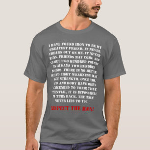 Respect The Iron Front T-Shirt