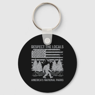 Respect The Locals Bigfoot Shirt National Park Big Keychain