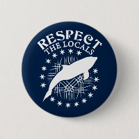 Respect The Locals - Dolphin Lover Quote