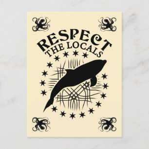 Respect The Locals - Dolphin Lover Quote Postcard