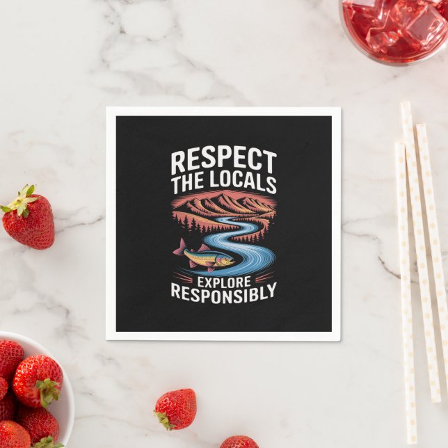 Respect the Locals Fish Ocean Save the Planet  Napkin (Insitu)