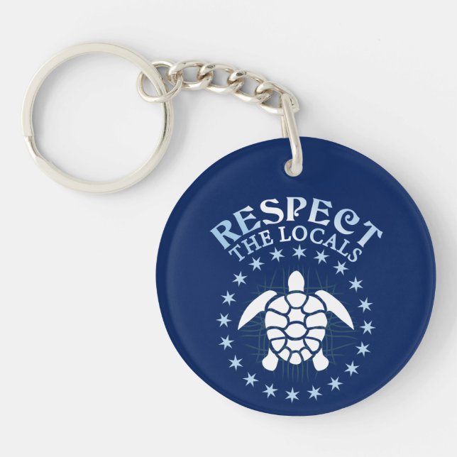 Respect The Locals - Turtle Awareness Diving Quote Keychain (Front)