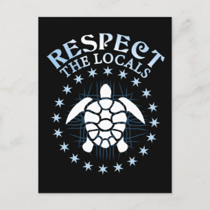 Respect The Locals - Turtle Awareness Diving Quote Postcard