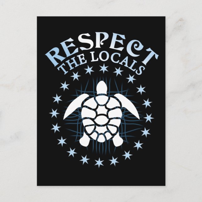 Respect The Locals - Turtle Awareness Diving Quote Postcard (Front)