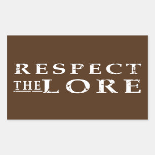 Respect the Lore Sticker