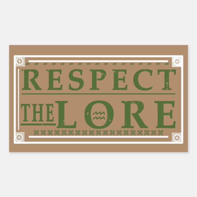 RESPECT THE LORE WG STICKER (Front)