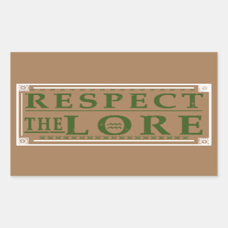 RESPECT THE LORE WG STICKER