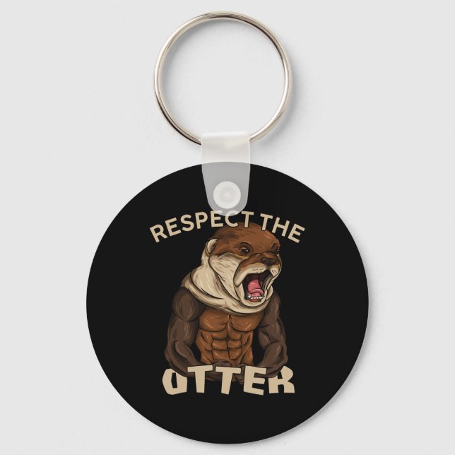 Respect The Otter - Muscular Fitness Bodybuilder A Keychain (Front)