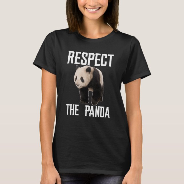 Respect The Panda Zookeeper Zoo For Panda T-Shirt (Front)