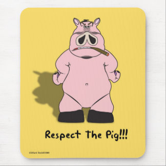 Respect the pig mouse pad