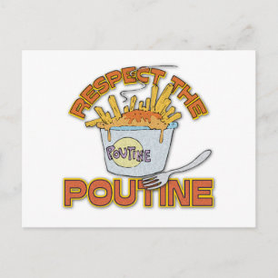 Respect The Poutine Postcard