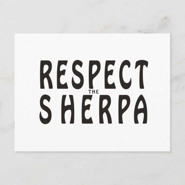 Respect The Sherpa Postcard (Front)