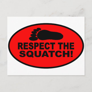 RESPECT THE SQUATCH! Look like a PRO in Bobo's Postcard