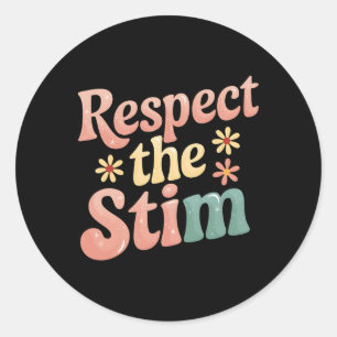Respect The Stim Autism Awareness Trendy Graphic  Classic Round Sticker