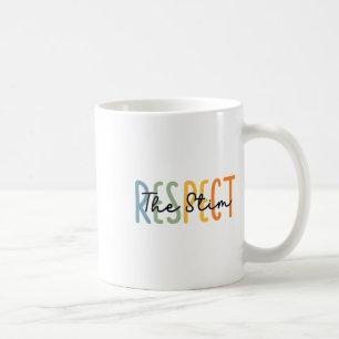 Respect The Stim Special Education Teacher Autism Coffee Mug