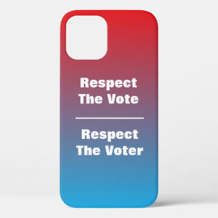 Respect The Vote and Voter iPhone 12 Case