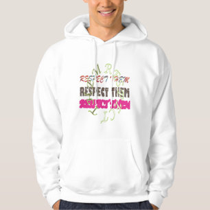 Respect To Them T-Shirt Hoodie