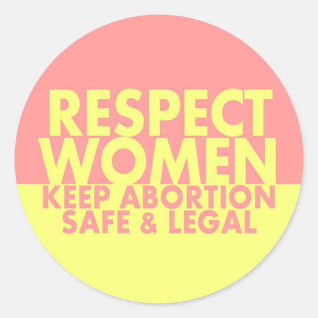 Respect Women pro-choice sticker (Front)