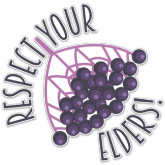 Respect Your Elders Funny Elderberry Food Pun