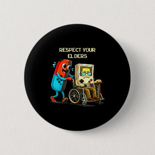 Respect Your Elders Funny Retro Gaming  2 Inch Round Button