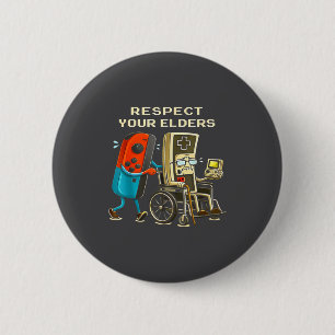 Respect Your Elders Retro Gaming Funny Gamer Contr 2 Inch Round Button